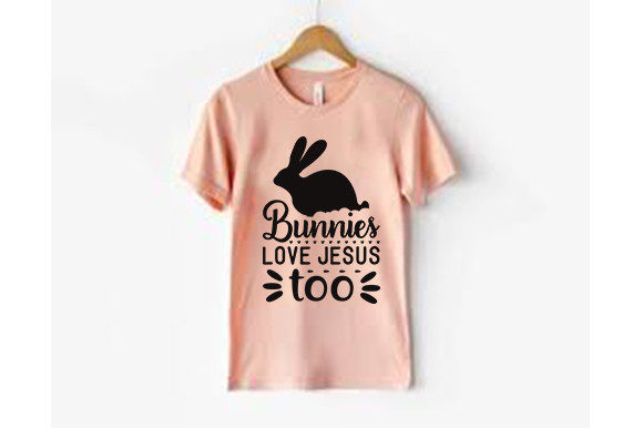 Easter Svg Design, Bunnies Love Jesus Font