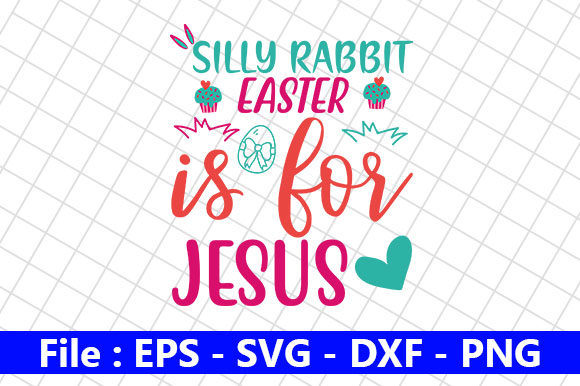 Easter SVG Design Silly Rabbit Easter: A Creative Resource for All